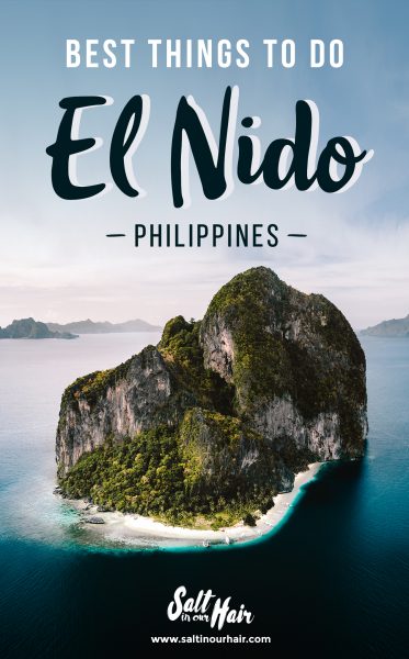 10 Best Things To Do in El Nido, Palawan
