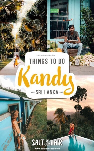 9 Great Things To Do in Kandy, Sri Lanka