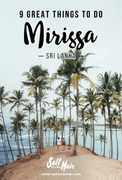 9 Great Things To Do in Mirissa, Sri Lanka