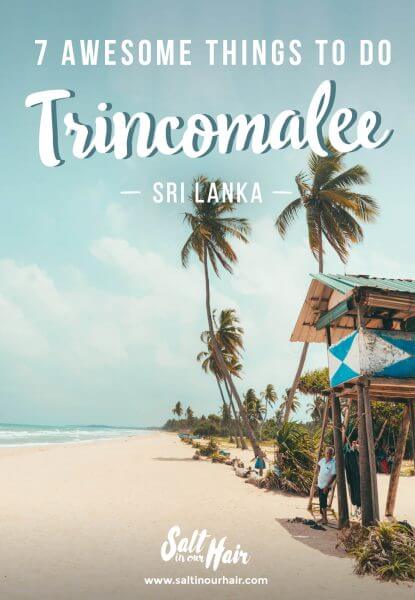 7 Great Things To Do in Trincomalee