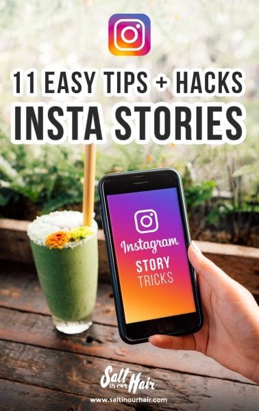 Instagram Stories Tips - 11 Quick & Easy Tips + Hacks