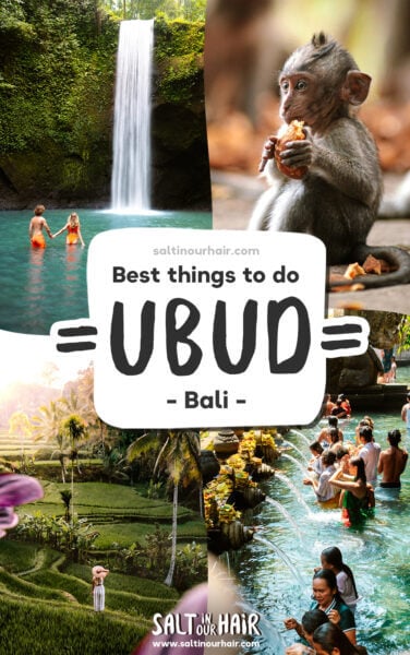 15 Best Things To Do in Ubud, Bali