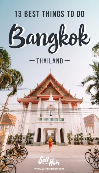 13 Best Things To Do in Bangkok