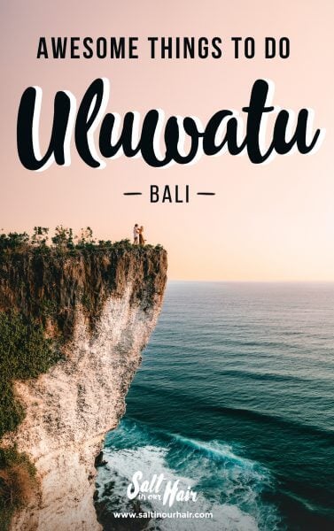 17 Things To Do in Uluwatu, Bali