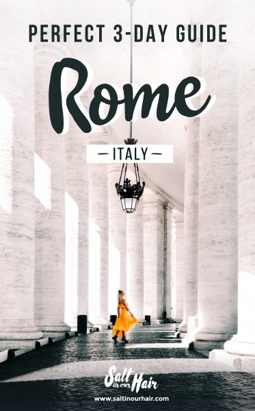 9 Best Things To Do in Rome, Italy (3-day Guide)