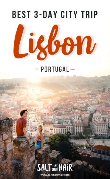 14 Best Things To Do in Lisbon (3-Day Guide)