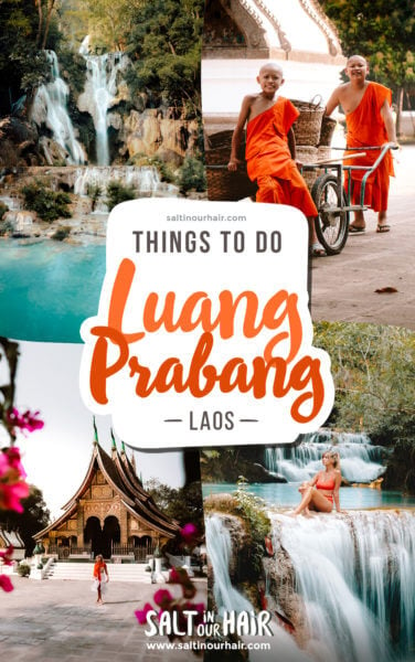 11 Best Things To Do in Luang Prabang
