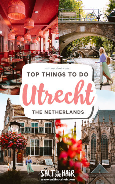 11 Best Things To Do in Utrecht