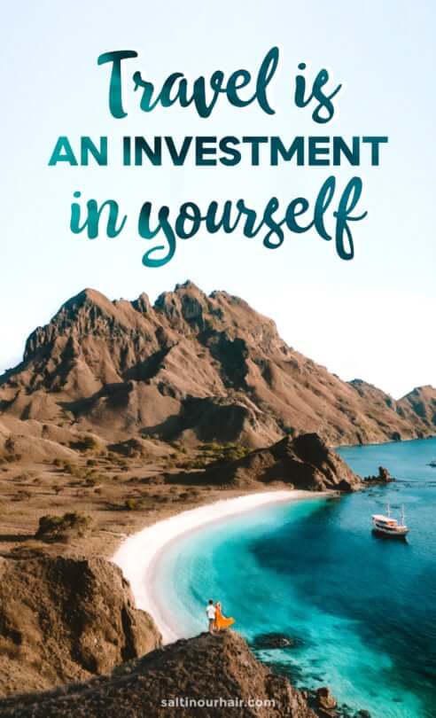 travel investment in yourself quote