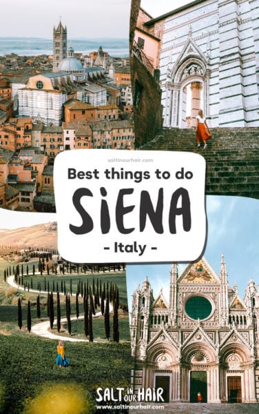 Best Things To Do in Siena, Italy
