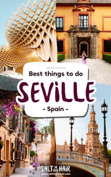 Seville, Spain: 14 Best Things to do