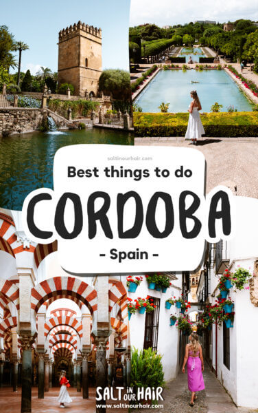 Córdoba, Spain: 8 Best Things to do in the City of Flowers