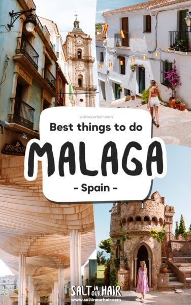 Malaga, Spain: 16 Best Things to do on the Costa del Sol