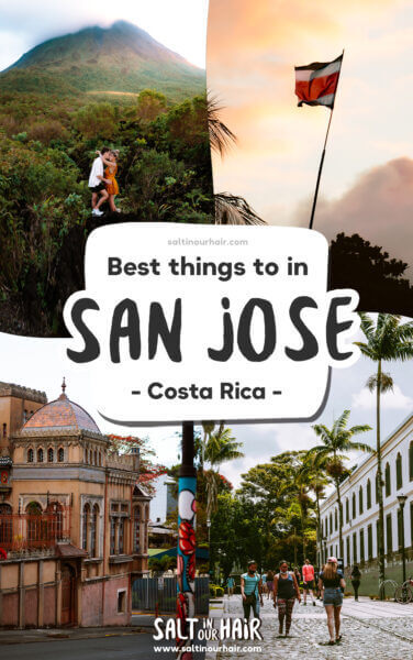 6 Best Things To Do in San José, Costa Rica