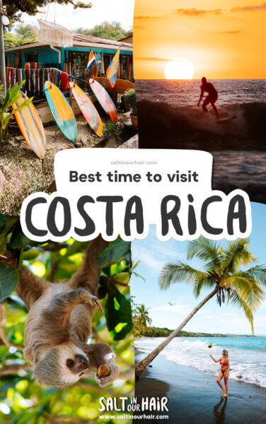 Best Time to Visit Costa Rica in 2024