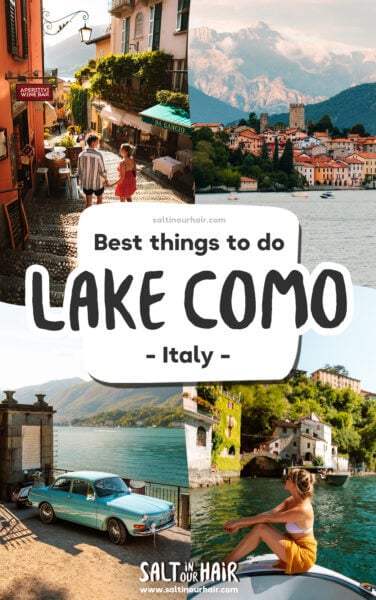 9 Things to do in Lake Como, Italy