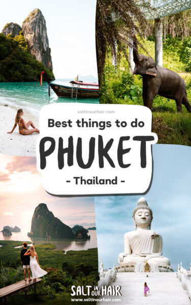 17 Best Things to do in Phuket, Thailand