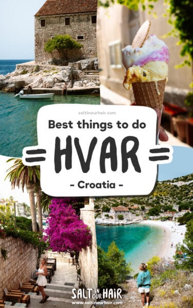 9 Best Things to do in Hvar, Croatia