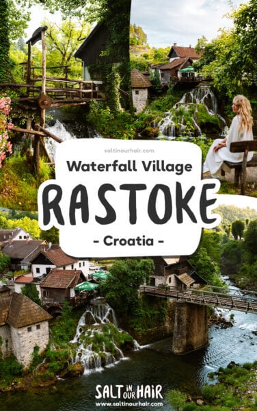 Rastoke Waterfalls: Discover the waterfall village of Croatia
