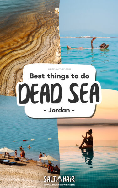 Dead Sea, Jordan: 6 Best Things To Do