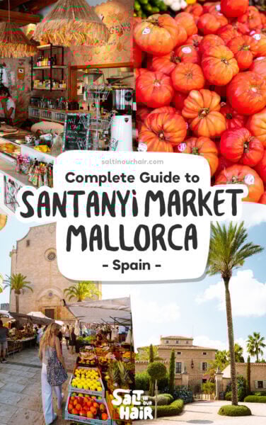 Visiting the beautiful Santanyi Market in Mallorca