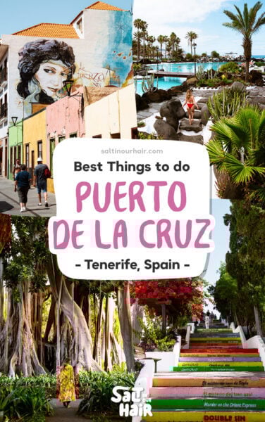 Our Favorite Things to do in Puerto de la Cruz, Tenerife