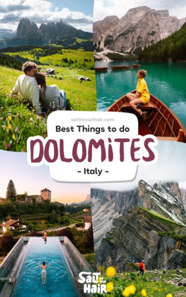 Things To Do in the Dolomites: Our 11 Favorite Spots