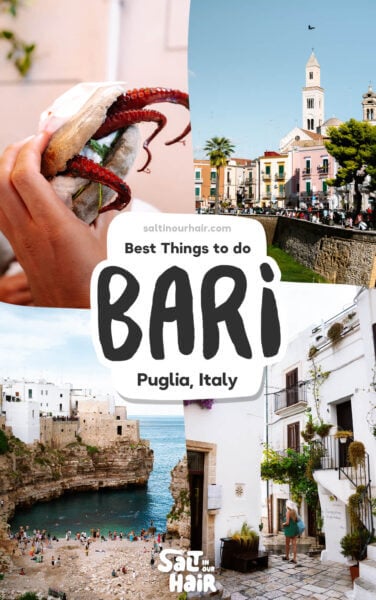 Things to do in Bari: Perfect Trip in Puglia, Italy