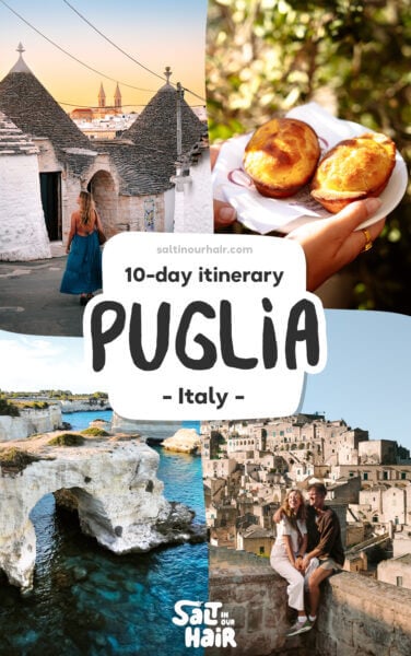 Puglia Itinerary: The Ultimate 7 to 10 Day Guide