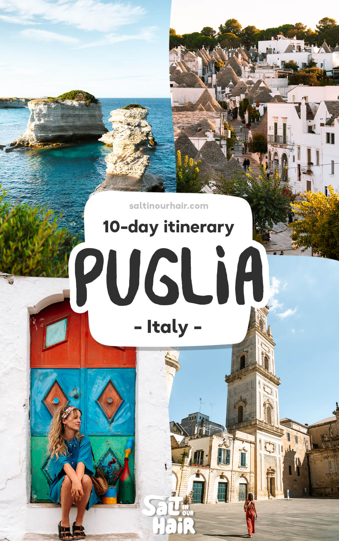 Puglia Itinerary: The Ultimate 7 to 10 Day Guide