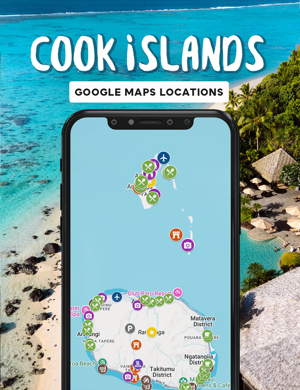 A smartphone displaying a map of the Cook Islands with various location markers, set against a tropical beach background with blue water and thatched-roof buildings.